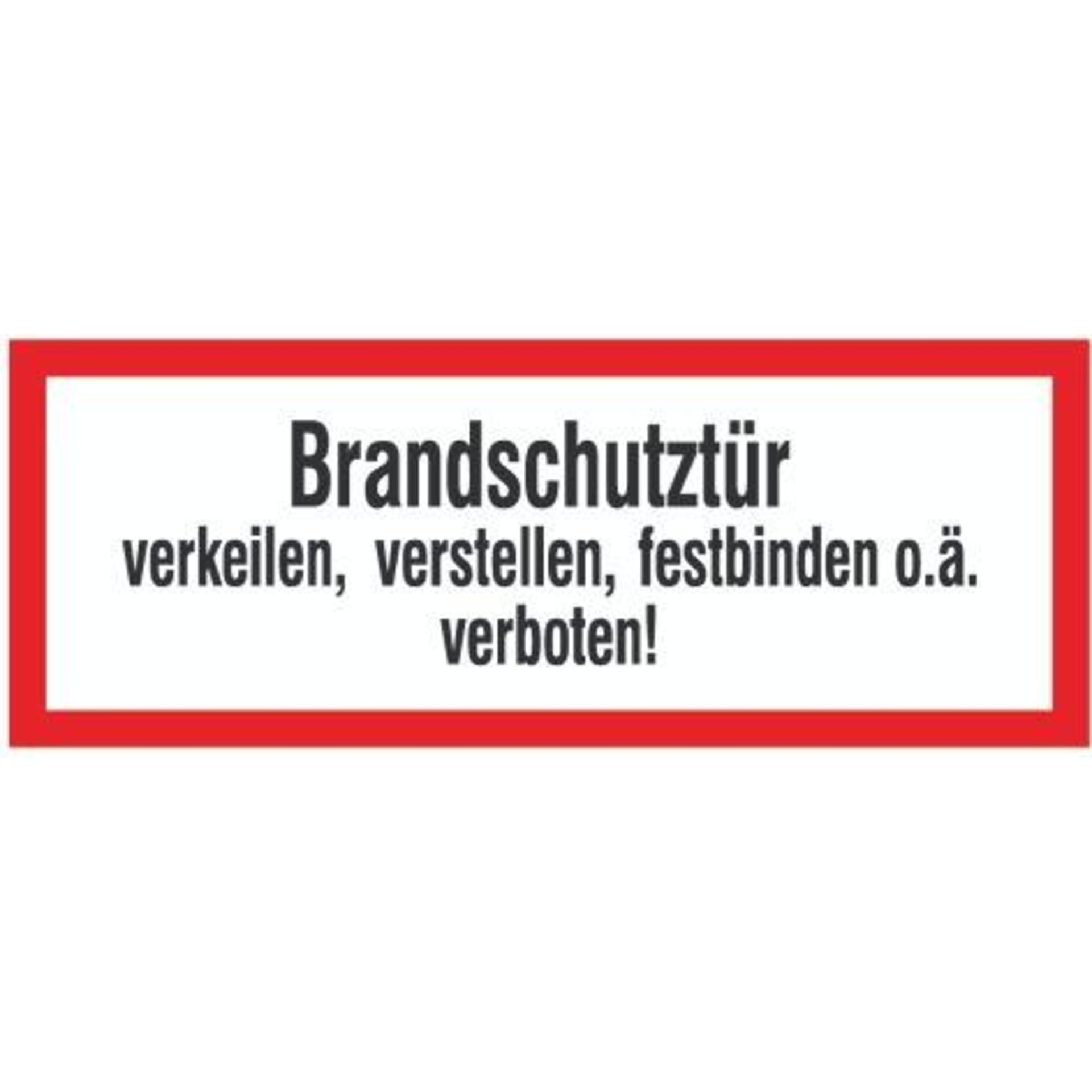 Brandschutzschild Folie B297xH105 mm Brandschutztür verkeilen langnachleuchtend