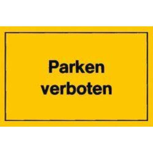 Verbotsschild 400x250mm Parken verboten