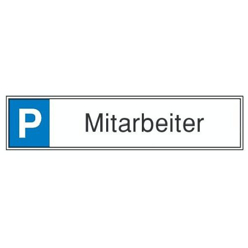 Parkplatzschild Mitarb. Aluminium geprägt