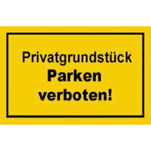 Verbotsschild 250x150mm Privatgrundstück parken