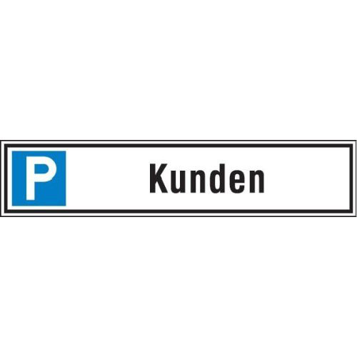 Parkplatzschild 520 x110 mm Alu, Kunden